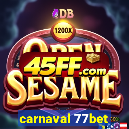 carnaval 77bet